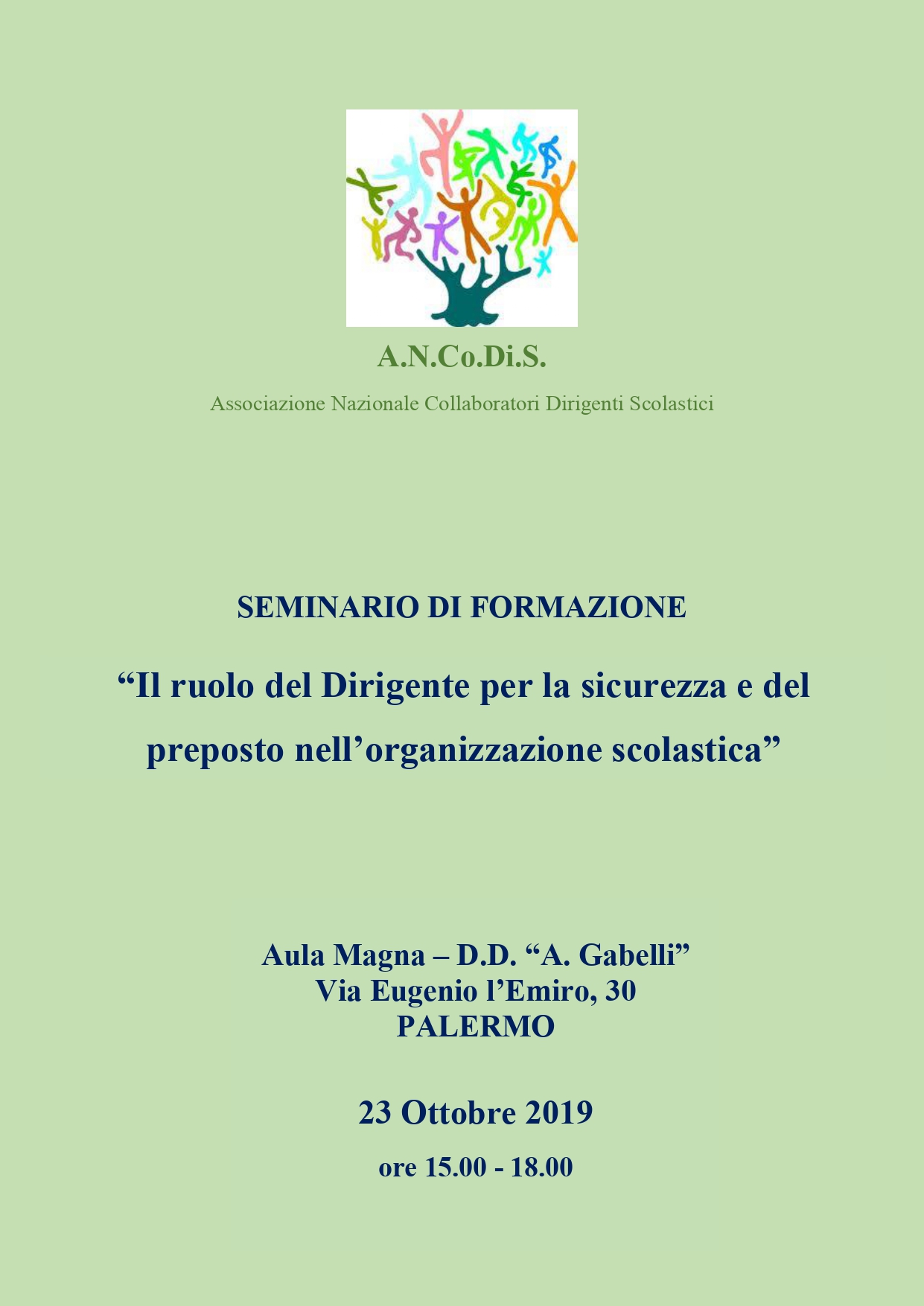 Seminario “Il ruolo del Dirigente per la sicurezza e del preposto nell’organizzazione scolastica” - Palermo 23 ottobre 2019 